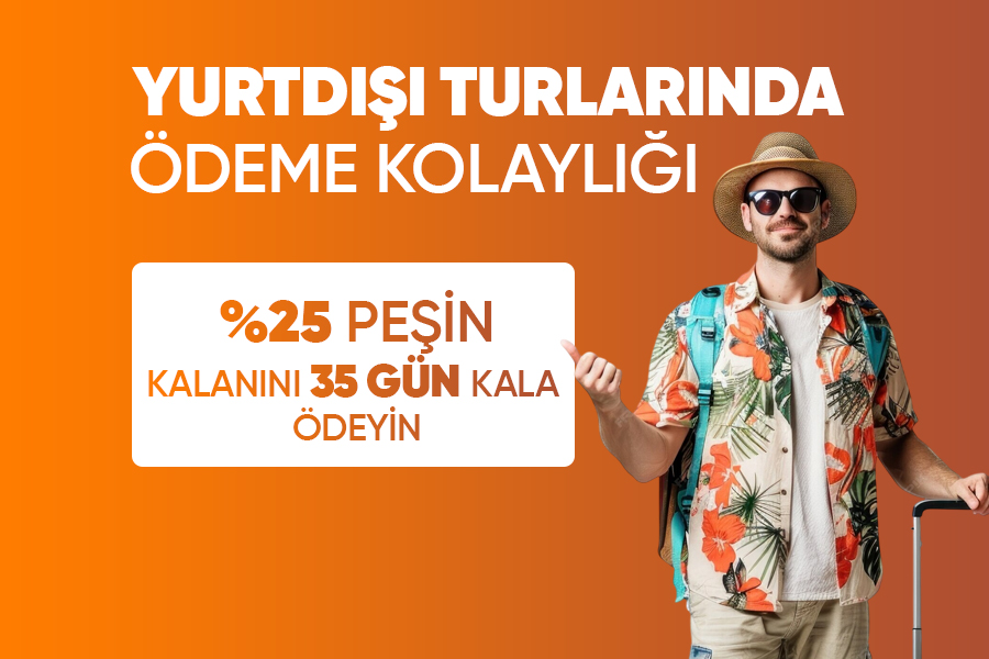 Yurtdışı Turlarında Ödeme Kolaylığı – Tatilkaresi