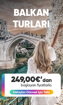Balkan Turları – 249,00€'dan Başlayan Fiyatlarla – Tatilkaresi