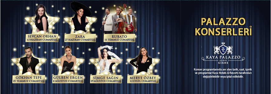 Palazzo Konserleri – Kaya Palazzo Resort Girne Konser Takvimi | Tatilkaresi