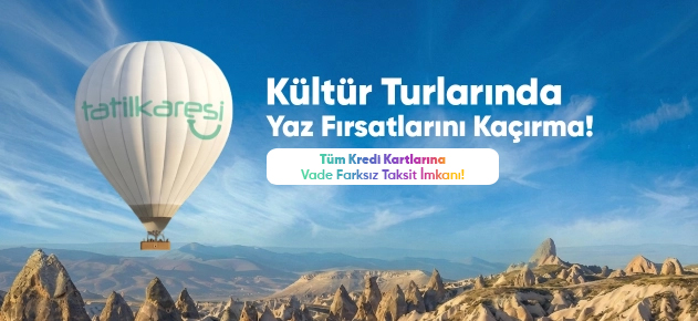 Tatilkaresi Kültür Turlarında Yaz Fırsatları - Tüm Kredi Kartlarına Vade Farksız Taksit İmkanı Kampanya Bannerı