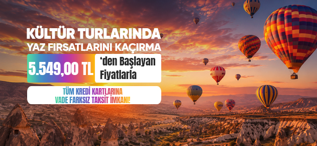 Kültür Turlarında Yaz Fırsatları – 5.549,00 TL'den Başlayan Fiyatlarla – Tüm Kredi Kartlarına Vade Farksız Taksit İmkanı | Tatilkaresi