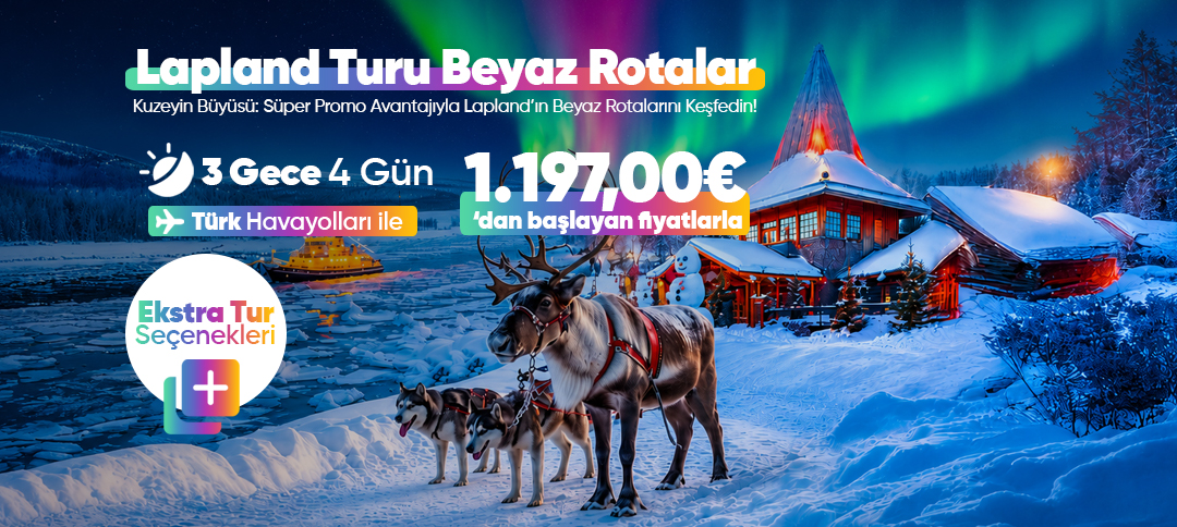 Lapland Turu Beyaz Rotalar Kuzey Işıkları ve Ren Geyiği Safari Programı Afişi – Tatilkaresi