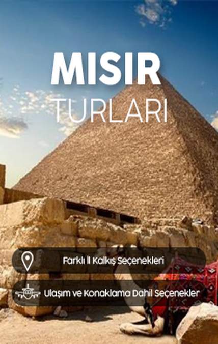 Piramitler önünde unutulmaz Mısır turlari