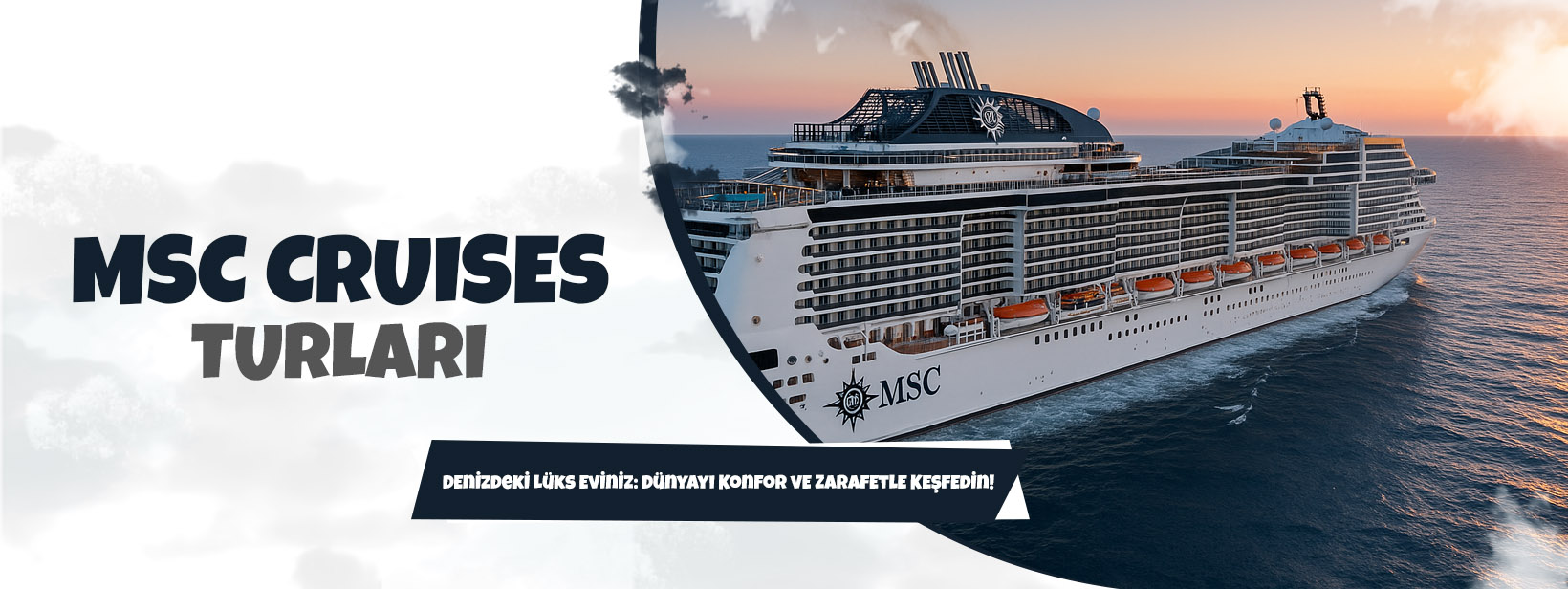MSC Cruises Turları