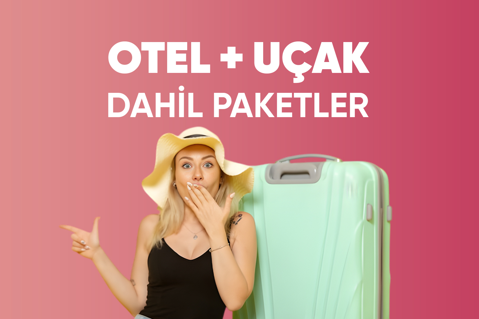 Tatilkaresi otel uçak dahil paket turları bannerı – valizli kadın görseli ile tatil paket fırsatları