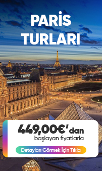 Paris Turları – 449,00€'dan Başlayan Fiyatlarla – Tatilkaresi