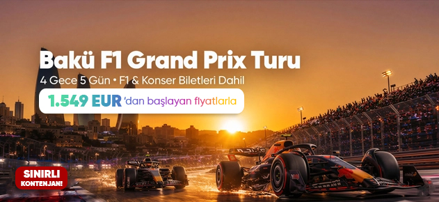 Bakü F1 Grand Prix Turu: 4 Gece 5 Gün Konaklama ve Konser Bileti Dahil Kampanya Görseli