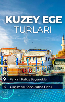 Tatil Karesi Kuzey Ege Turları