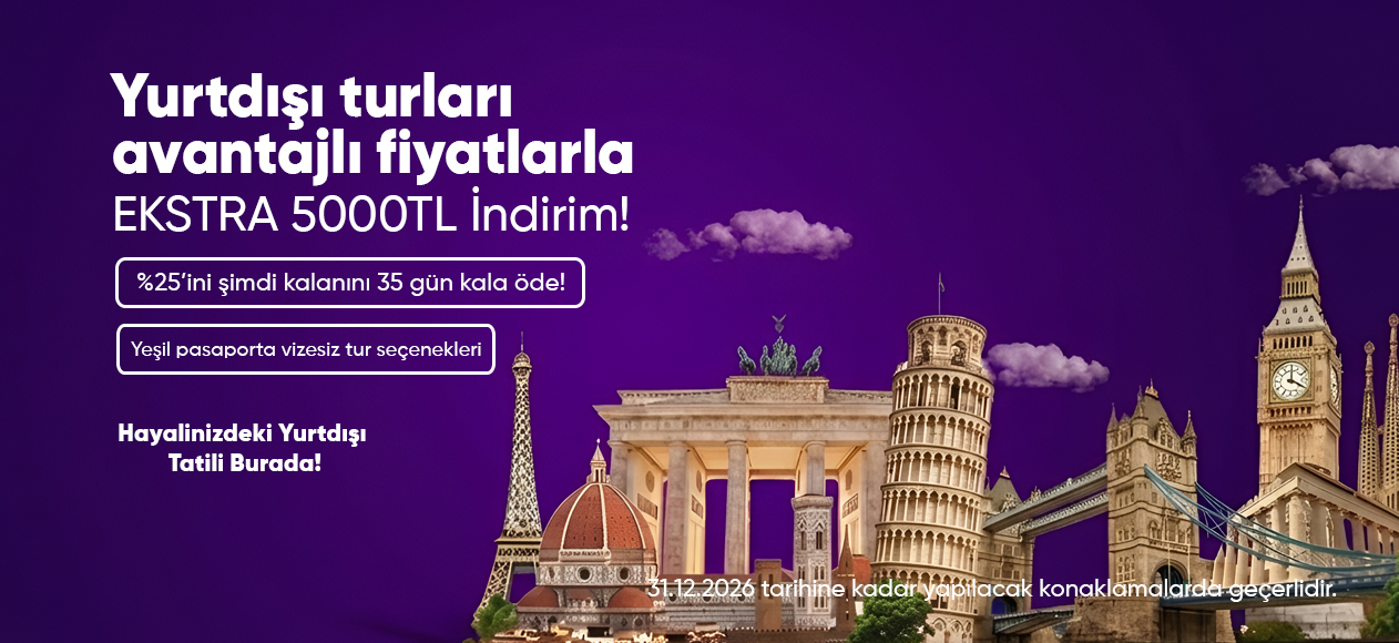 Tatilkaresi Yurtdışı Turları Kampanyası Dünya Simgeleri ile Avantajlı Fiyatlar