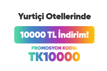 Yurtiçi Otellerinde 10000 TL İndirim Kampanyası ve Erken Rezervasyon Afişi – Tatilkaresi