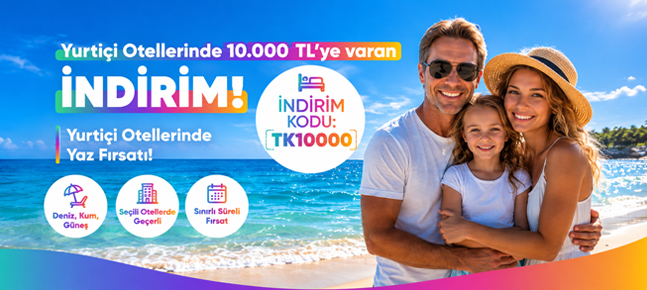 Yurtiçi Otellerinde 10000 TL İndirim Kampanyası ve Erken Rezervasyon Afişi – Tatilkaresi