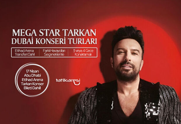 Prestij Dubai Signature – Diamond Megastar Tarkan Konseri Turu  FlyDubai Hava Yolları ile Tarkan Konseri Bileti, Abu Dhabi Ethiad Arena Transferi ve Dubai Şehir Turu Dahil!  3 Gece 