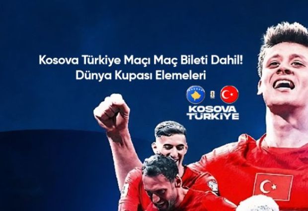 Türkiye Kosova - Maç Bileti Dahil - Dünya Kupası Elemeleri Final Türk Havayolları ile 1 gece